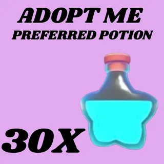 PREFERRED POTIONS 30X - ADOPT ME 