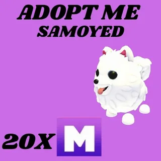 SAMOYED MEGA 20X - ADOPT ME 