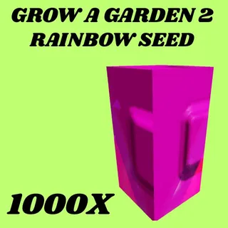 RAINBOW SEED 1000X - GROW A GARDEN 2 