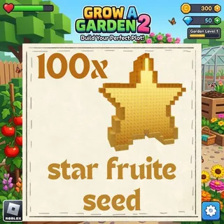 Star fruite seed 100x - GROW A GARDEN 2