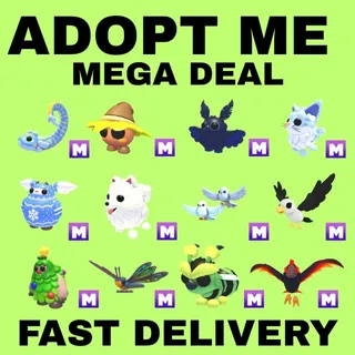 MEGA DEAL - ADOPT ME 