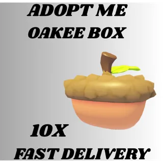 10x OAKEE BOX  - adopt me