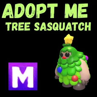 TREE SASQUATCH MEGA 1X  - ADOPT ME 