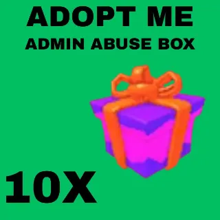 ADMIN ABUSE BOX 10X - ADOPT ME 