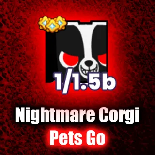 Pets Go Huge Nightmare Corgi