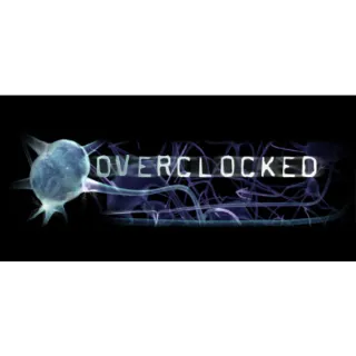 Overclocked: A History of Violence steam key global