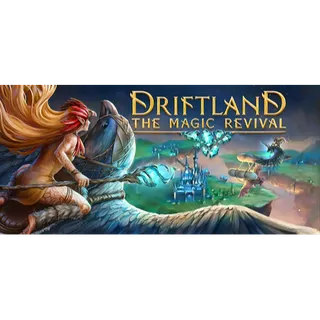 Driftland: The Magic Revival