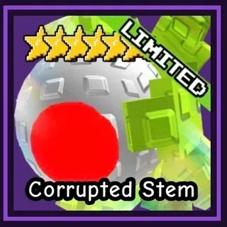 CORRUPTED STEM - GTD