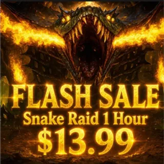 Flash Sale 1h Snake Raid