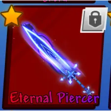 Eternal Piercer - cheapest on sale