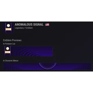 Destiny 2 Emblem: Anomalous Signal