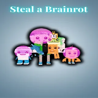 Steal a brainrot