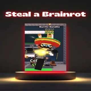 Steal a brainrot