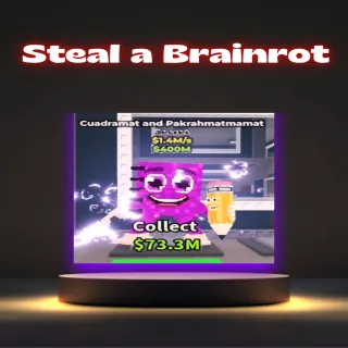 Steal a brainrot