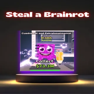 Steal a brainrot