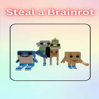Steal a brainrot