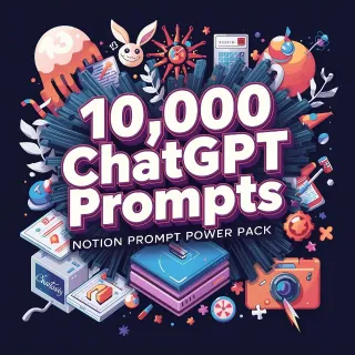 10,000 ChatGPT SMMA Prompts & Templates – Notion Prompt Power Pack