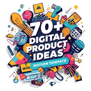 70+ Digital Product Ideas Notion Template – Brainstorm & Sell Online