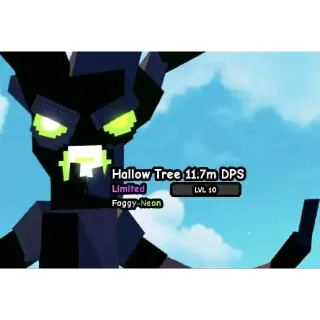 Foggy Neon Hallow Tree 11.7M DPS