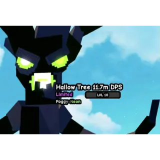 Foggy Neon Hallow Tree 11.7M DPS