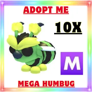 10x Mega Humbug 