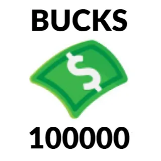 100k bucks - adopt me