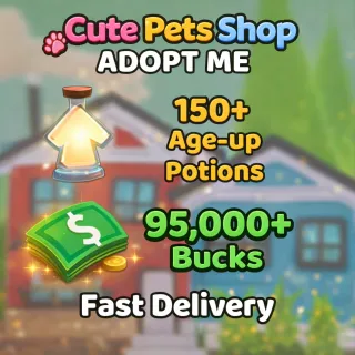 Bucks & Age Up Potions