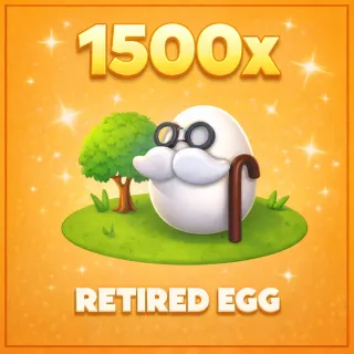 1500x Retired Eggs