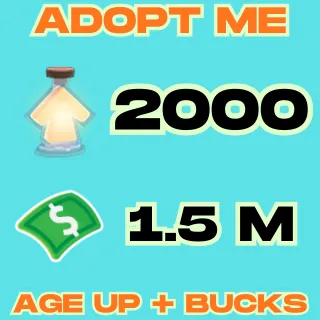 1.5 Million Bucks + 2000 Age Up Potions