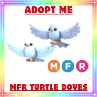MFR Turtle Doves