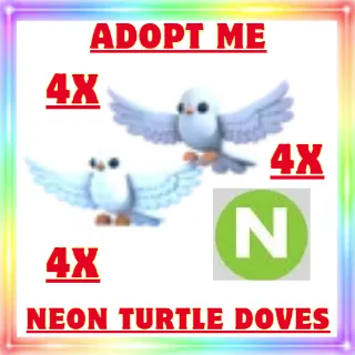 4x Neon Turtle Doves