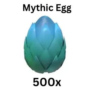 500x Mythic Egg