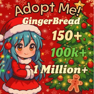 Gingerbread, Age Up Potions and Bucks 