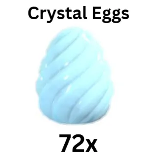 72x Crystal Egg