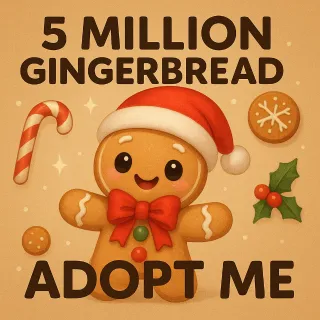 5 Million Gingerbread - Adopt Me
