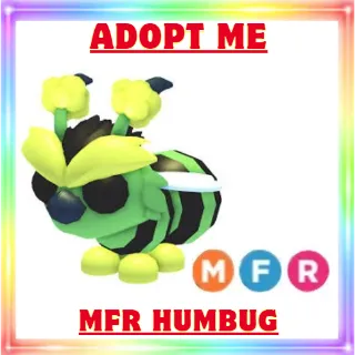 MFR Humbug