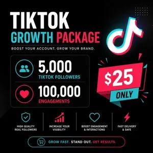 5,000 TikTok Followers + 100,000 Engagements – Only $25 🚀