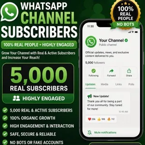 5,000 WhatsApp Channel Subscribers – Real & Active Users • High Engagement • $50