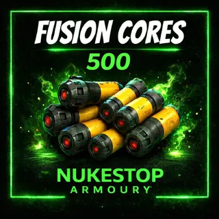 500 Fusion Cores