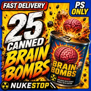25 Canned Brain Bombs