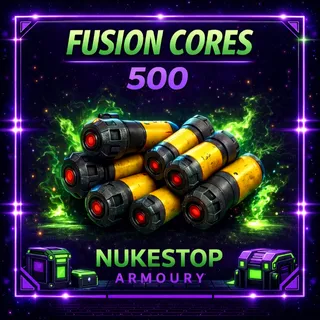 500 Fusion Cores