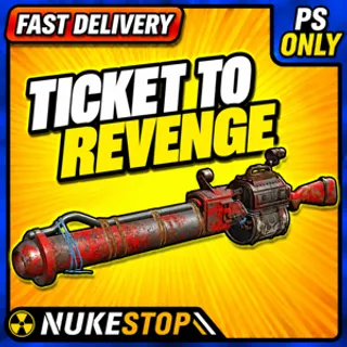 Ticket To Revenge