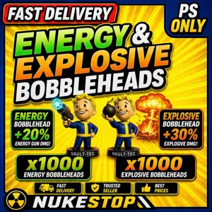 1000 Energy & 1000 Explosive Bobbleheads 