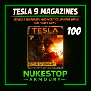 100 Tesla 9 Magazine  (SALE)