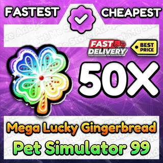 PS99 Mega Lucky Gingerbread