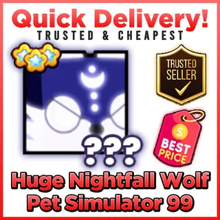 Pet Simulator 99 Huge Nightfall Wolf