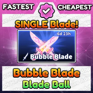 Blade Ball Single Bubble Blade