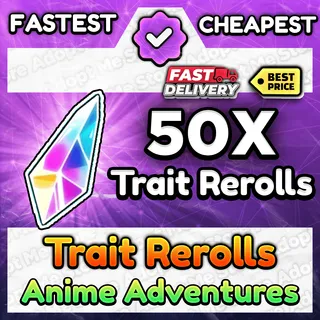 Trait Reroll Anime Adventures