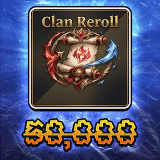 Clan Reroll