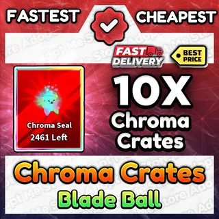 Blade Ball Chroma Crate